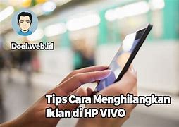 Cara Menghilangkan Iklan Di Hp Vivo Y17 Tanpa Aplikasi